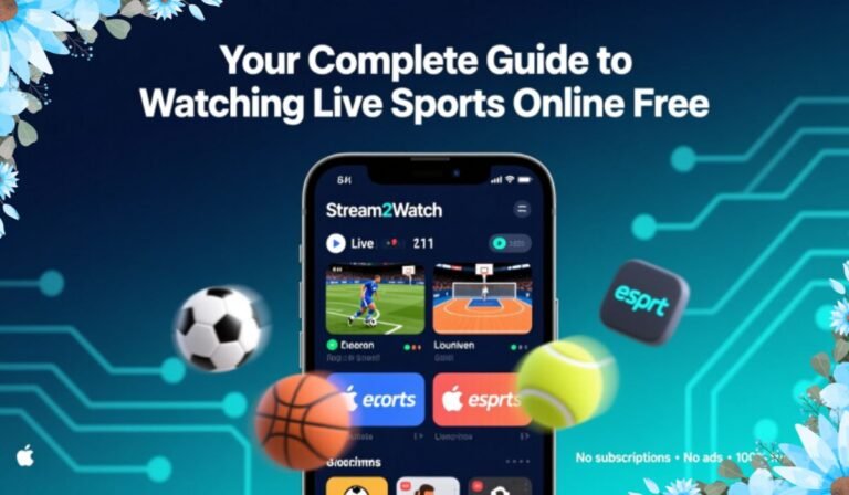 Stream2Watch: Your Complete Guide To Watching Live Sports Online Free stream2watch